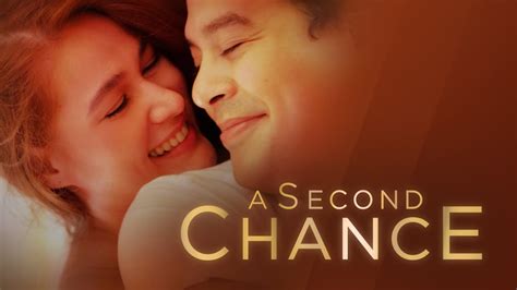 a second chance full movie|a second chance filipino movie.